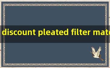 discount pleated filter material